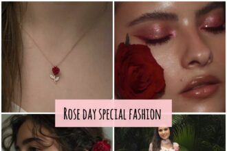 “Rose Day Special Fashion – गुलाब प्रेरित महिलाओं का फैशन, फ्लोरल ड्रेस, रोज ज्वेलरी, रोमांटिक मेकअप और हेयरस्टाइल के साथ”