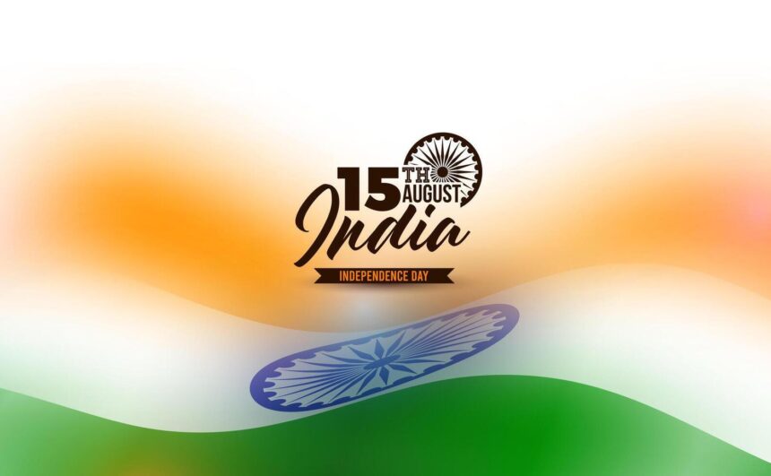 15 August Independence Day graphic featuring India typography, Ashoka Chakra and a flowing Indian tricolour flag background.
